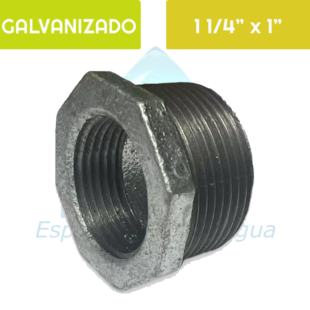Bushing HI Acero Galvanizado 1 1/4"x 1" Aguafer